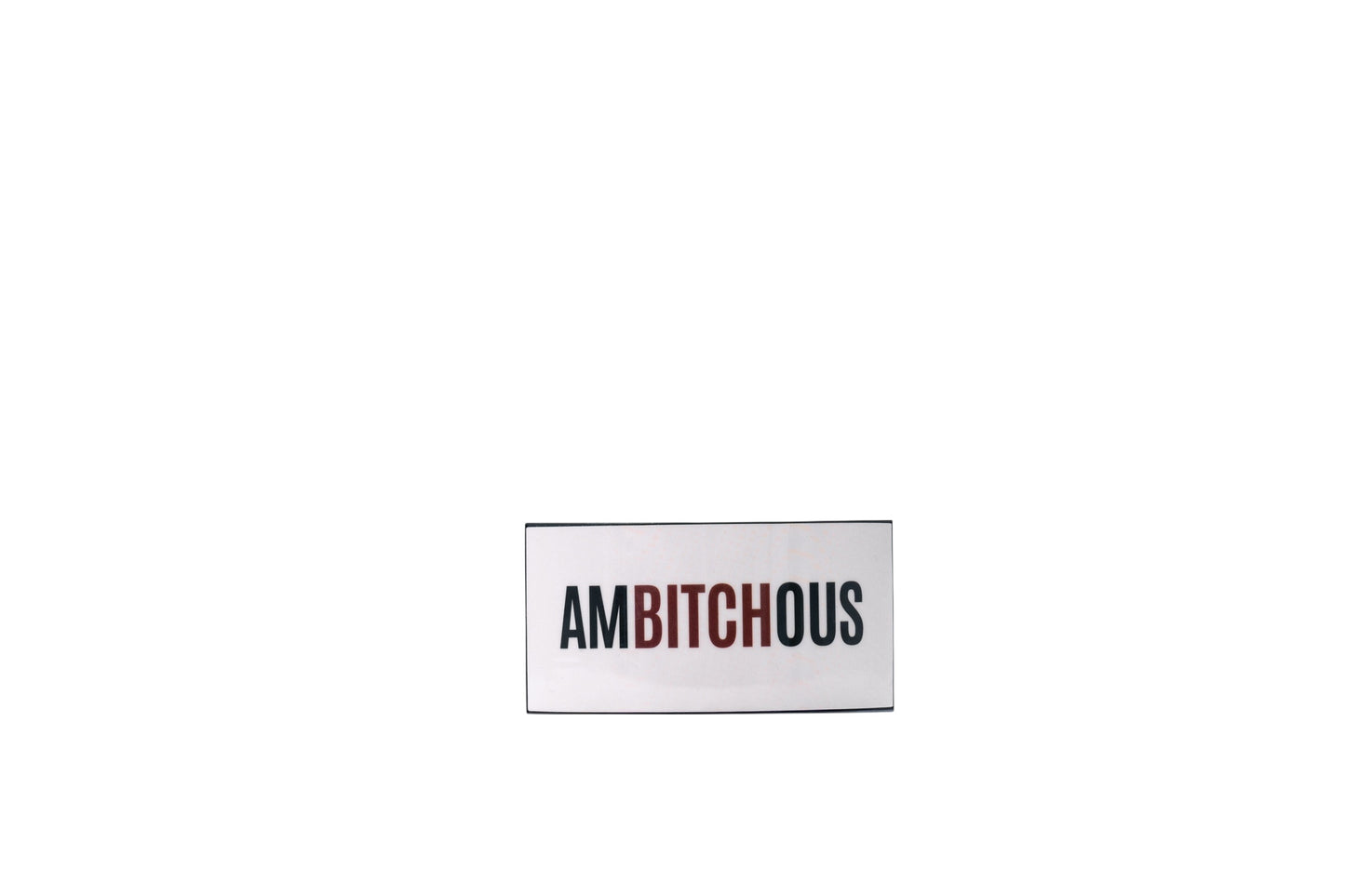 Ambitchous