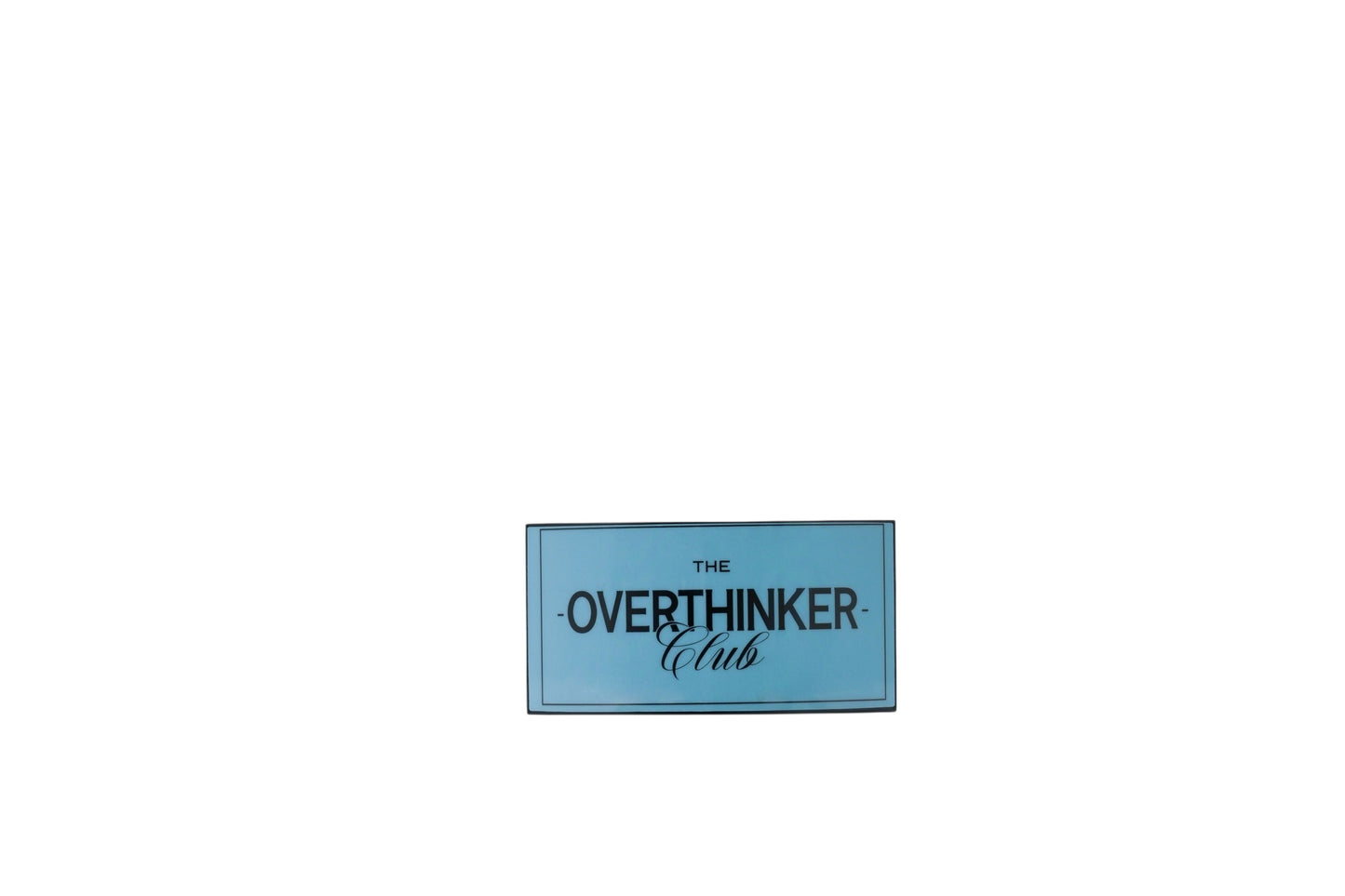 The OverThinker Club