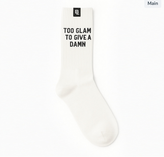 Too Glam To Give A Damn- Unisex Socks
